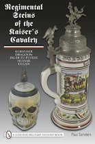 Regimental Steins of the Kaiser's Cavalry