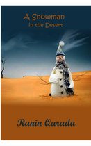 A Snowman in the Desert