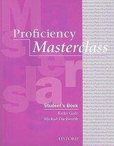 Proficiency Masterclass: Student'S Book