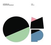 Orchestre Du Movement Perpetuel - Clair Obscur (CD)
