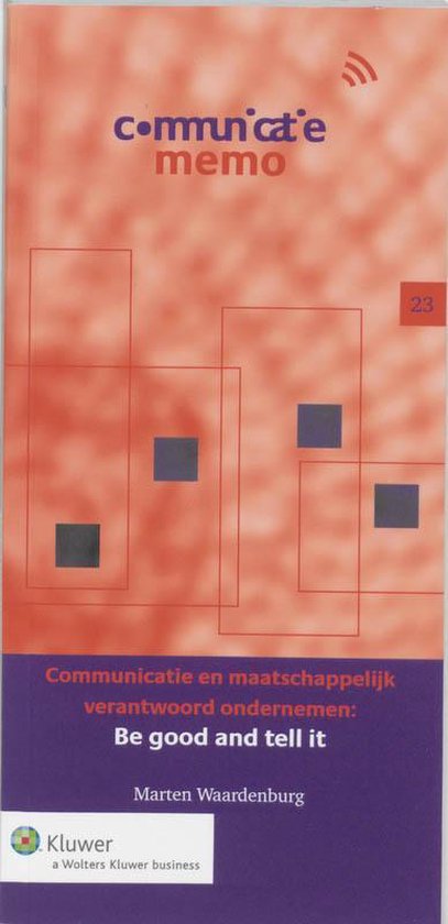 Cover van het boek 'Communicatie en maatschappelijk verantwoord ondernemen / druk 1' van M. Waardenburg