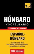 Spanish Collection- Vocabulario espa�ol-h�ngaro - 9000 palabras m�s usadas