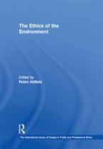 The International Library of Essays in Public and Professional Ethics - The Ethics of the Environment