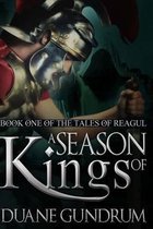 A Season of Kings