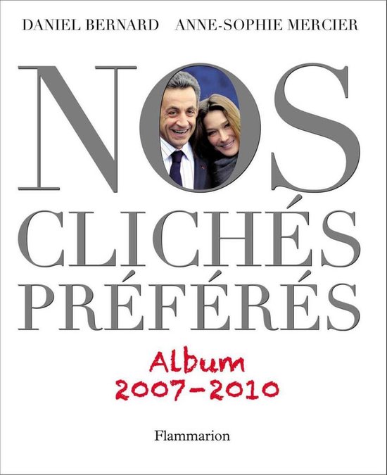 Nos Clichés préférés (2007-2010) - cover