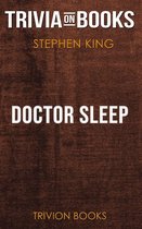 Doctor Sleep by Stephen King (Trivia-On-Books)