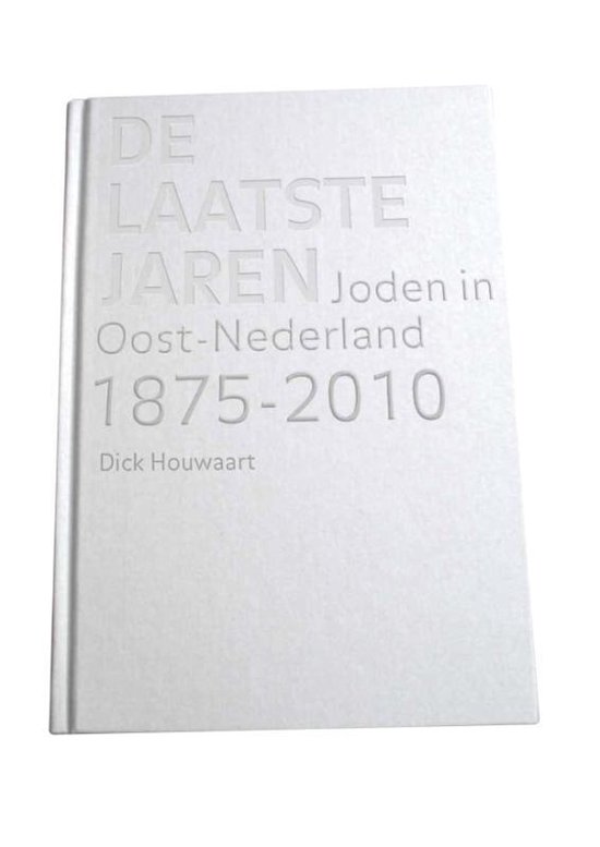 Cover van het boek 'De laatste jaren'