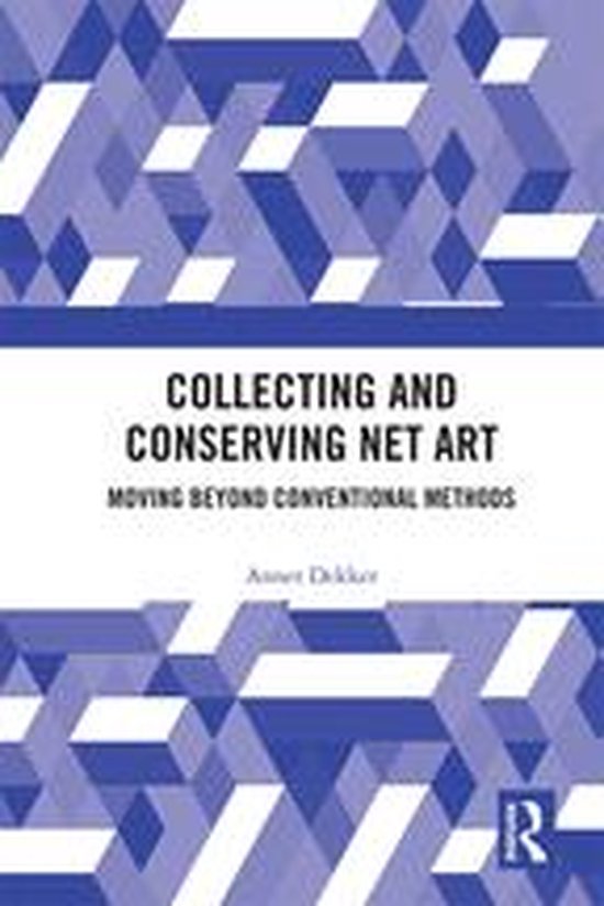 Collecting and Conserving Net Art - cover