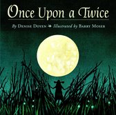Picture Book - Once Upon a Twice
