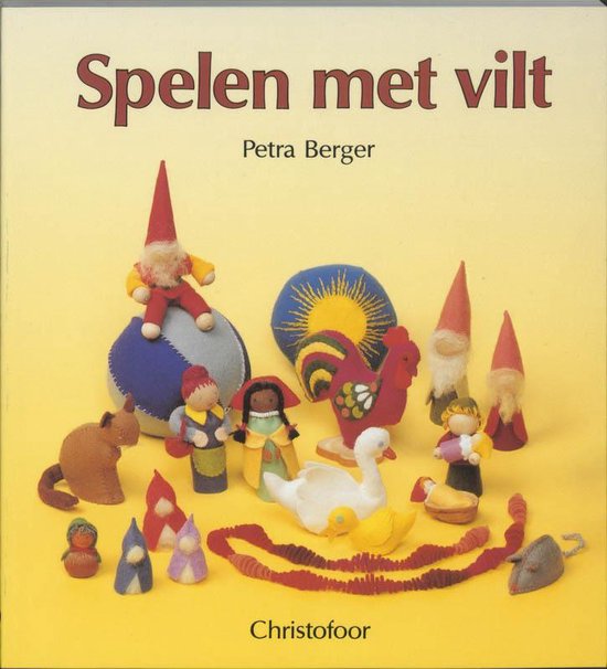 Cover van het boek 'Spelen met vilt' van Petra Berger