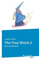 The Tiny Witch 2: Em & the Wizard