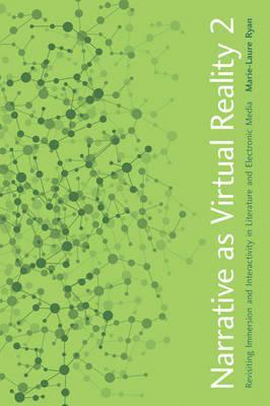 Narrative as Virtual Reality 2 – Revisiting Immersion and Interactivity in Literature and Electronic Media