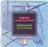 Bartok: Concerto for Orchestra; Stravinsky: The Rite of Spring