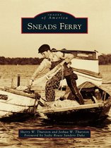 Images of America - Sneads Ferry