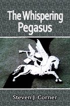 The Whispering Pegasus