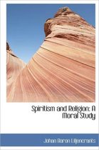 Spiritism and Religion