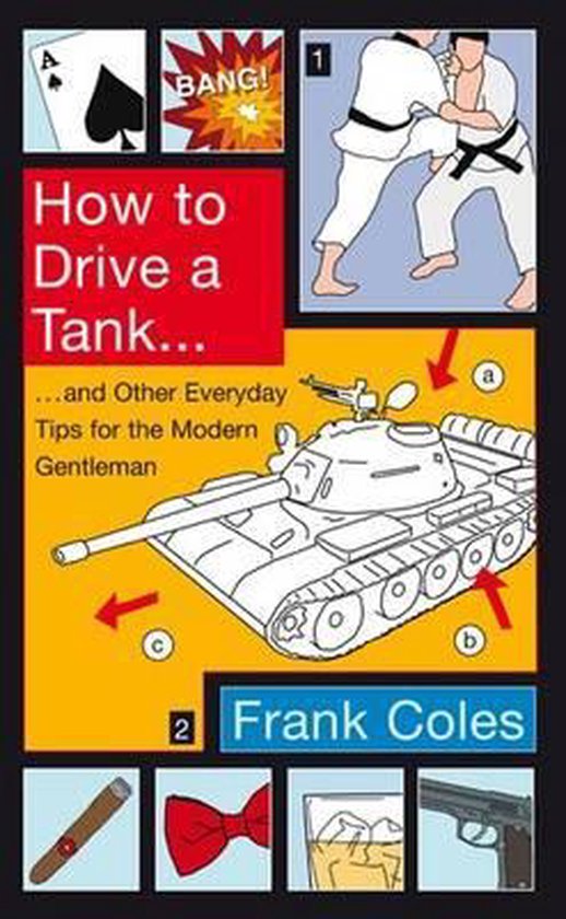 How To Drive A Tank, F. Coles 9781408701829 Boeken bol