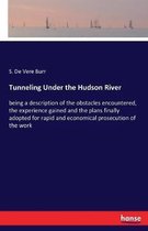 Tunneling Under the Hudson River
