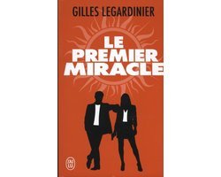 Le premier miracle