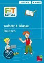 Fit für die Schuld. Aufsatz, 4. Klasse. Deutsch