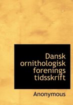 Dansk Ornithologisk Forenings Tidsskrift