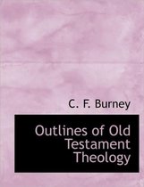 Outlines of Old Testament Theology