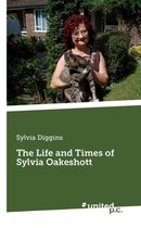 The Life and Times of Sylvia Oakeshott