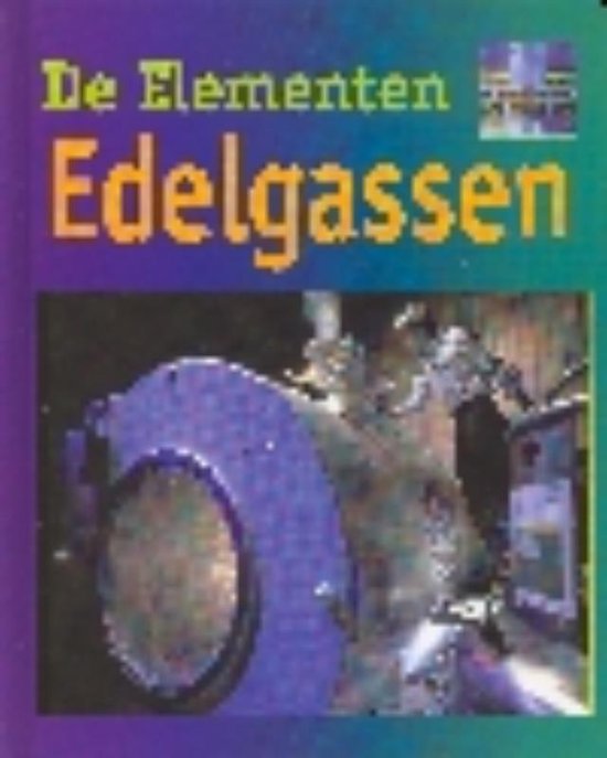 Cover van het boek 'Edele gassen / druk 1'