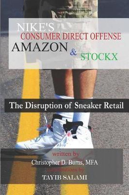 Nike's Consumer Direct Offense, Amazon & Stockx - cover