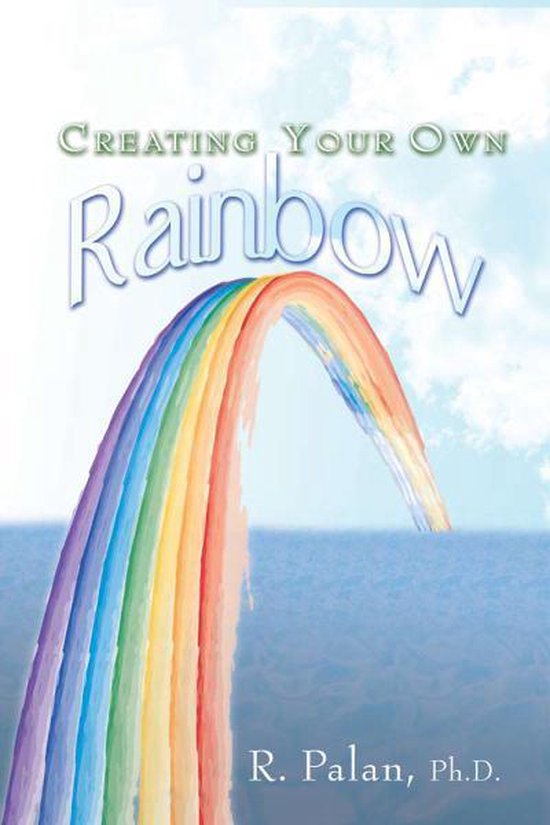 Creating Your Own Rainbow - cover