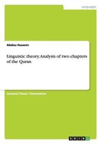 Linguistic theory. Analysis of two chapters of the Quran