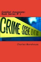 Cannibal Assassions