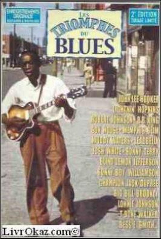 Les triomphes du Blues