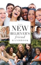 The New Believer’s Friend Handbook