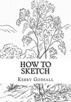 How To Sketch