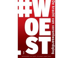 #Woest