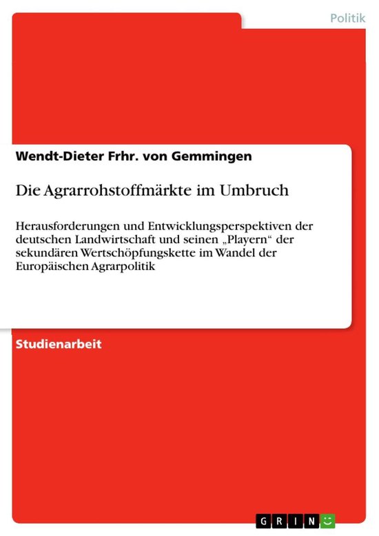 Die Agrarrohstoffmärkte im Umbruch - cover