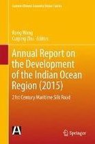 Annual Report on the Development of the Indian Ocean Region(2015)