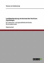 Laufbahnberatung Im Kontext Der Positiven Psychologie