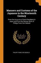 Manners and Customs of the Japanese in the Nineteenth Century