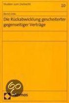 Die Rückabwicklung gescheiterter gegenseitiger Verträge