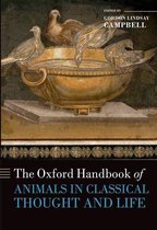 The Oxford Handbook of Animals in Classical Thought and Life