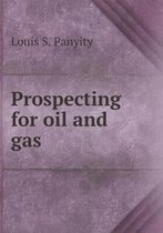 Prospecting for oil and gas