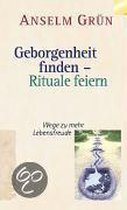 Geborgenheit finden, Rituale feiern