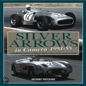 Silver Arrows In Camera, 1951-55