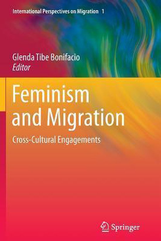 International Perspectives on Migration- Feminism and Migrat ... - cover