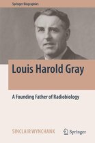 Springer Biographies - Louis Harold Gray