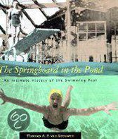 The Springboard in the Pond