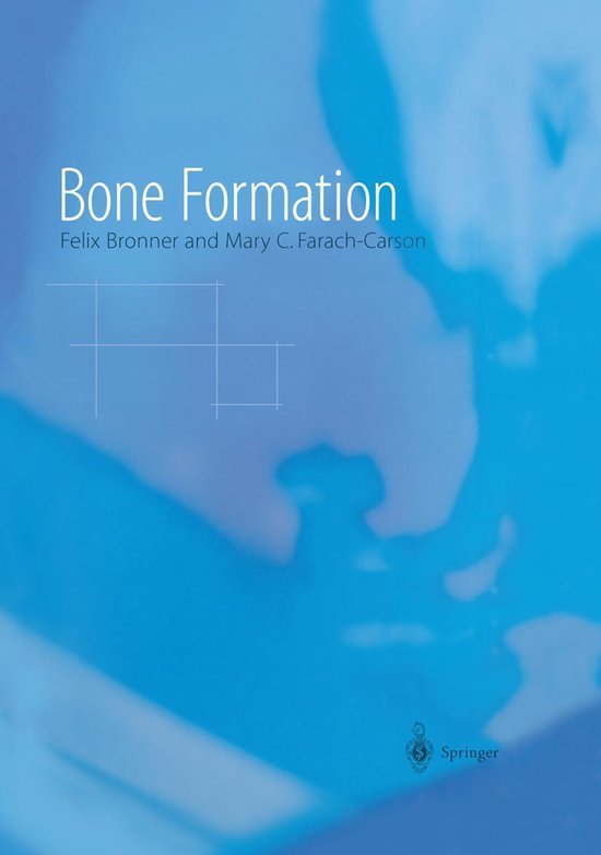 Topics in Bone Biology 1 - Bone Formation - cover