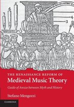 The Renaissance Reform of Medieval Music Theory